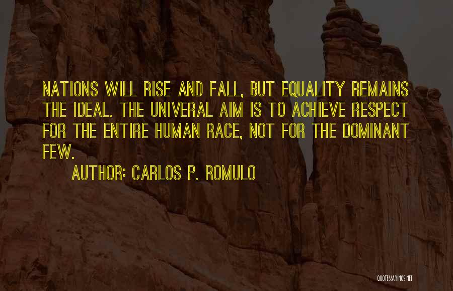 Fall And Rise Quotes By Carlos P. Romulo