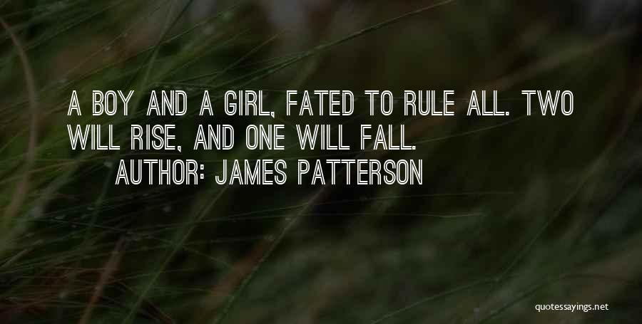 Fall And Rise Quotes By James Patterson