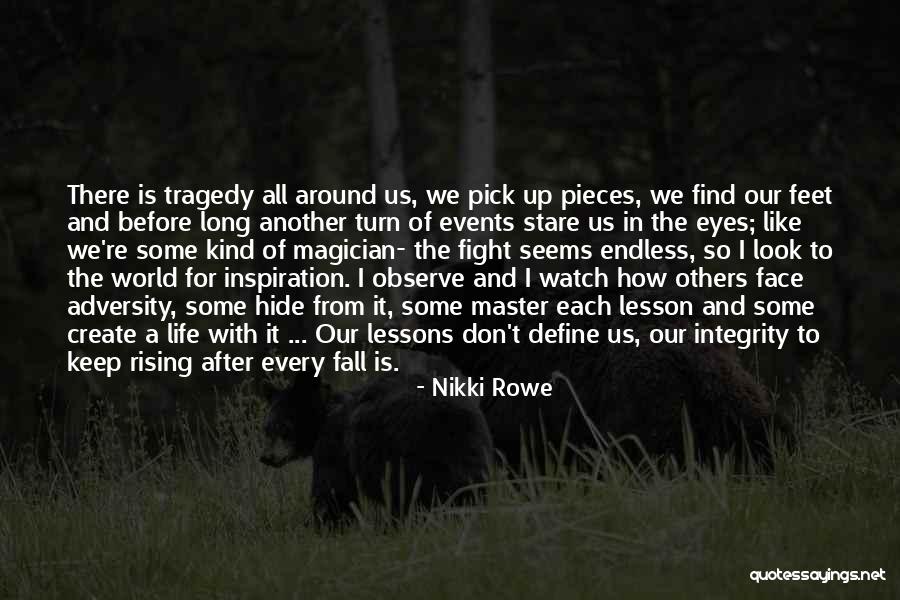 Fall And Rise Up Quotes By Nikki Rowe