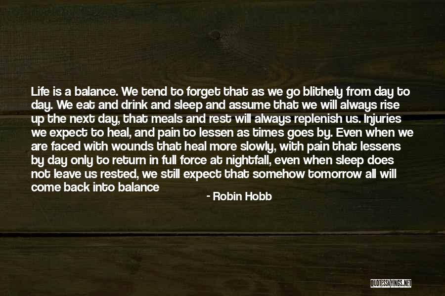 Fall And Rise Up Quotes By Robin Hobb