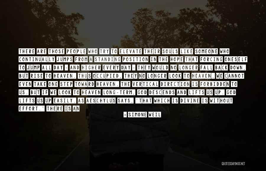 Fall And Rise Up Quotes By Simone Weil Fall And Rise Up Quotes By Simone Weil
