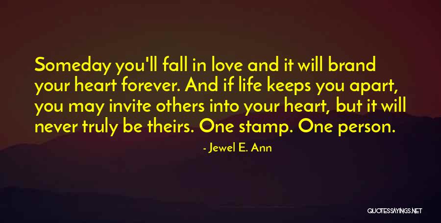 Fall Apart Love Quotes By Jewel E. Ann