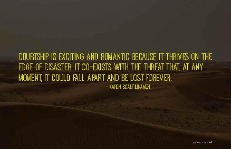 Fall Apart Love Quotes By Karen Scalf Linamen