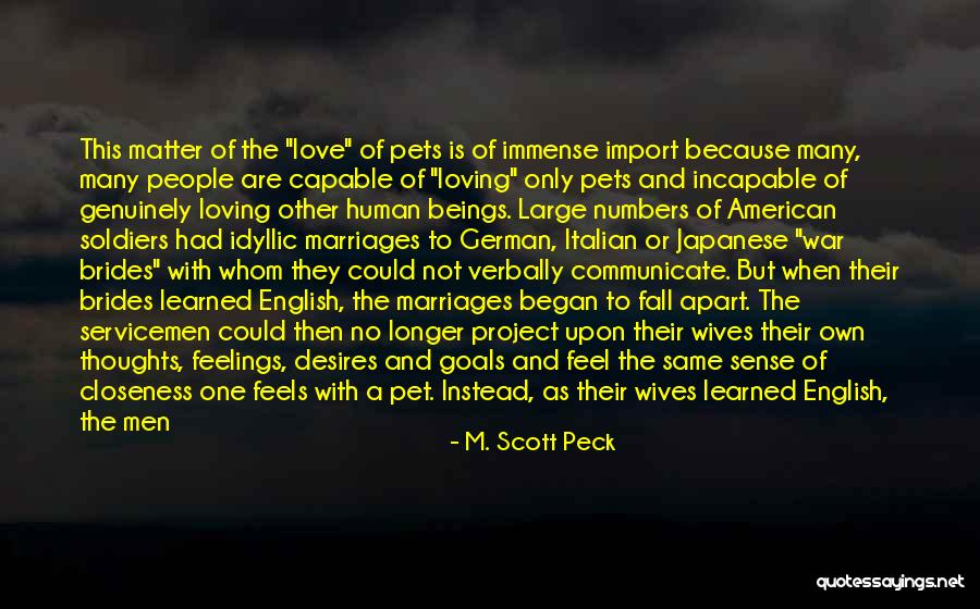 Fall Apart Love Quotes By M. Scott Peck