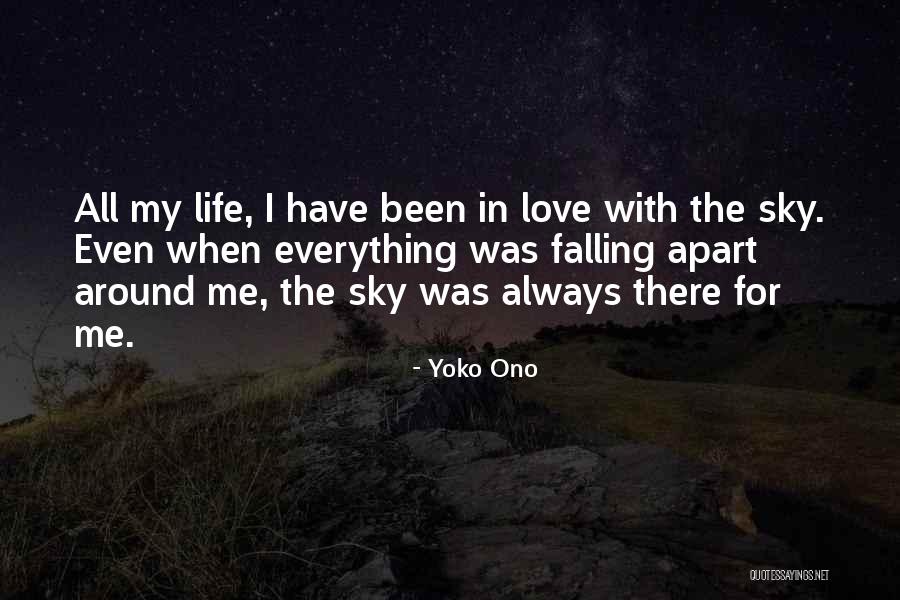 Fall Apart Love Quotes By Yoko Ono