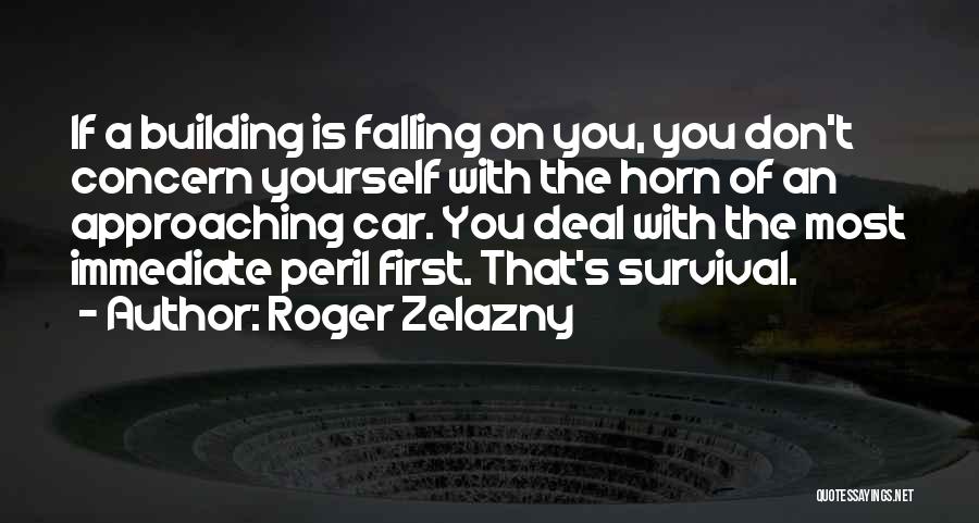 Fall Approaching Quotes By Roger Zelazny