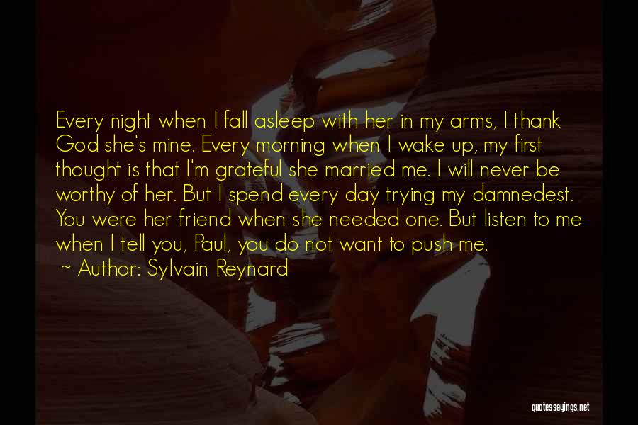 Fall Asleep In His Arms Quotes By Sylvain Reynard