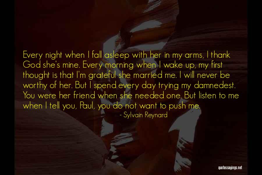 Fall Asleep In Your Arms Quotes By Sylvain Reynard