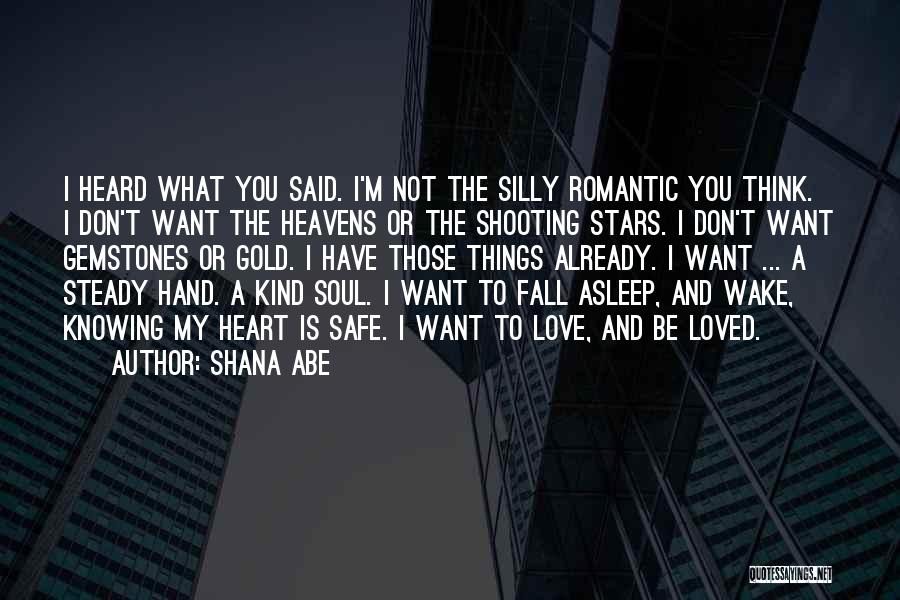 Fall Asleep Love Quotes By Shana Abe