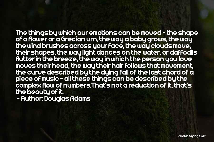 Fall Breeze Quotes By Douglas Adams