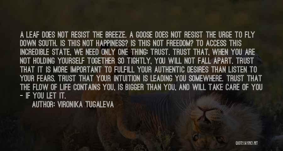 Fall Breeze Quotes By Vironika Tugaleva