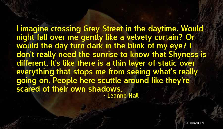 Fall Day Quotes By Leanne Hall Fall Day Quotes By Leanne Hall