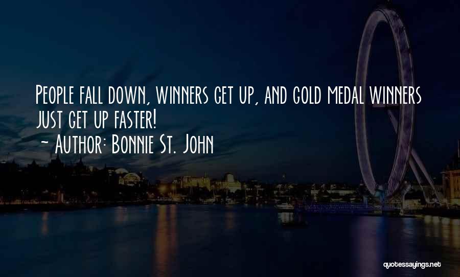 Fall Down Get Up Quotes By Bonnie St. John