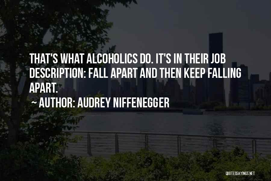 Fall Falling Quotes By Audrey Niffenegger