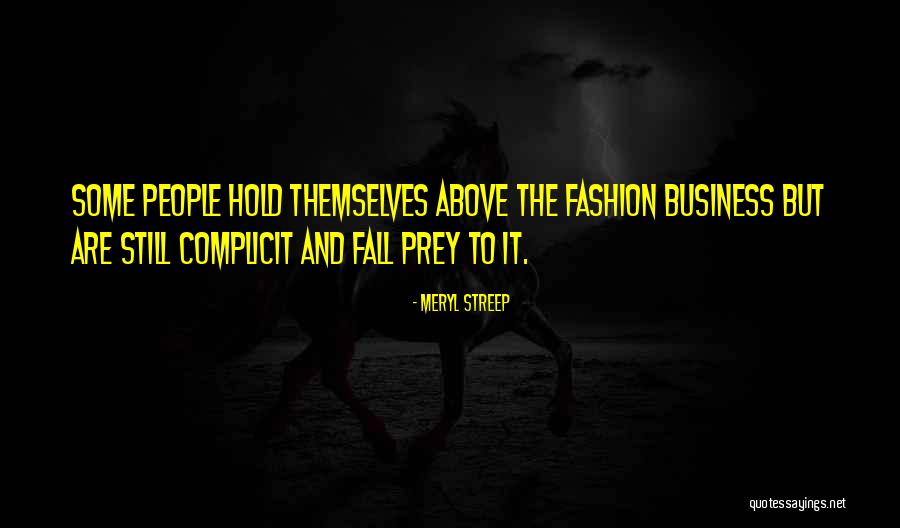 Fall Fashion Quotes By Meryl Streep Fall Fashion Quotes By Meryl Streep