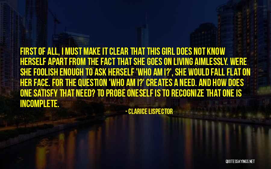 Fall Flat On Face Quotes By Clarice Lispector Fall Flat On Face Quotes By Clarice Lispector