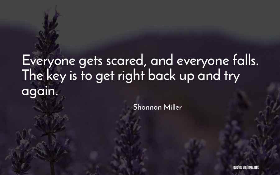 Fall Get Back Up Quotes By Shannon Miller Fall Get Back Up Quotes By Shannon Miller