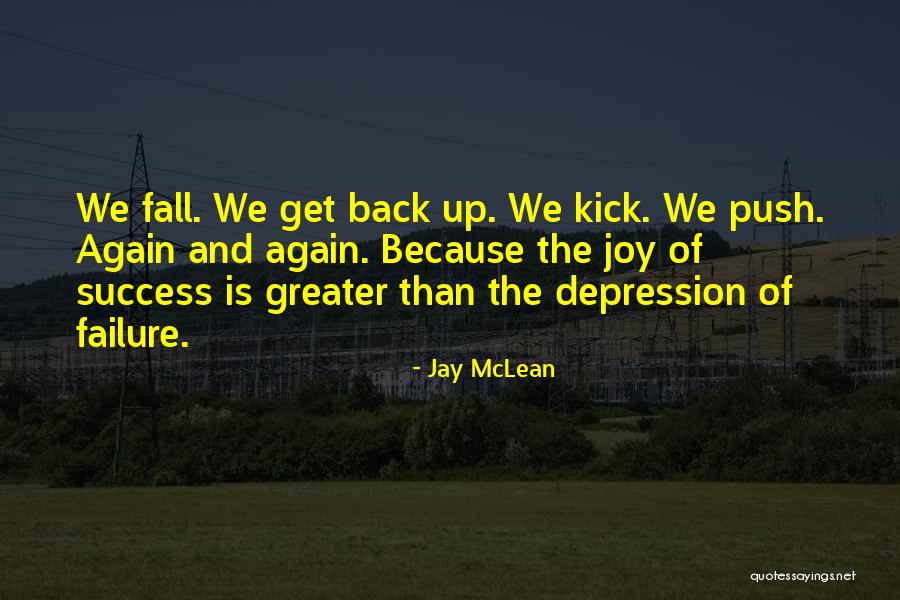 Fall Get Up Again Quotes By Jay McLean