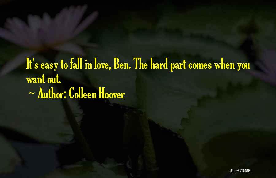 Fall In Love Hard Quotes By Colleen Hoover