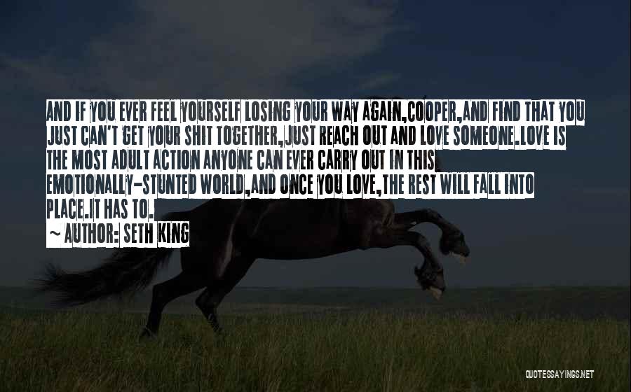 Fall In Love Once Quotes By Seth King