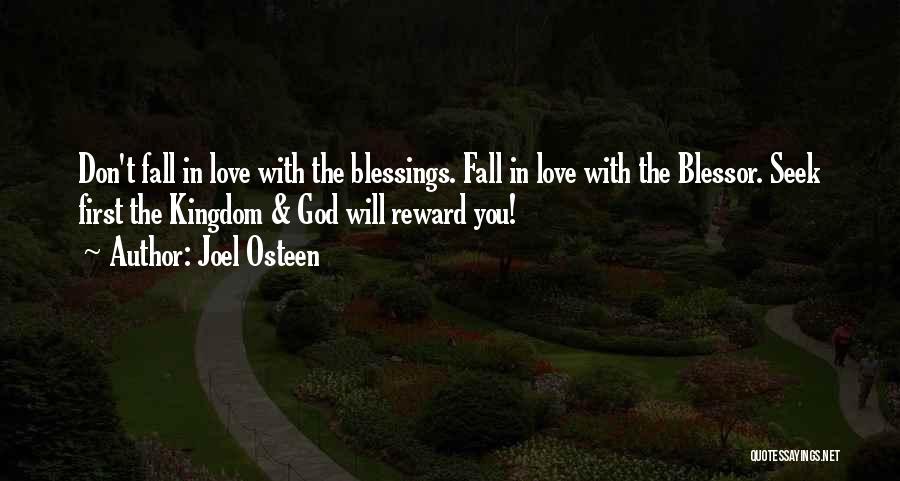 Fall In Love With God First Quotes By Joel Osteen