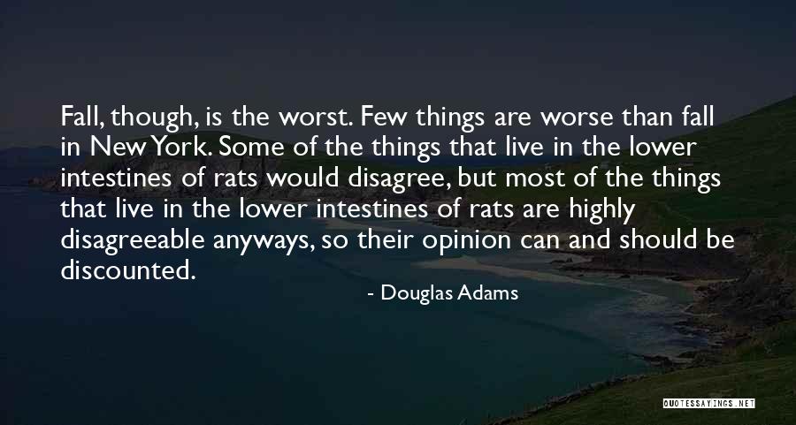 Fall In New York Quotes By Douglas Adams