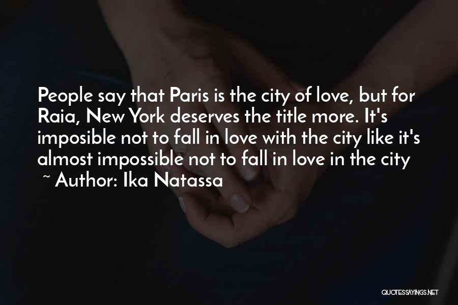 Fall In New York Quotes By Ika Natassa
