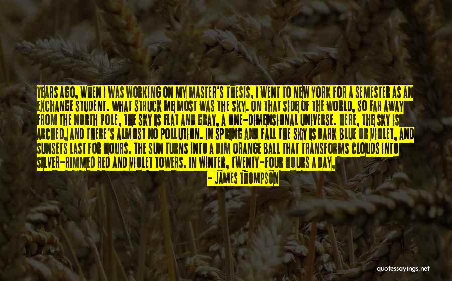 Fall In New York Quotes By James Thompson