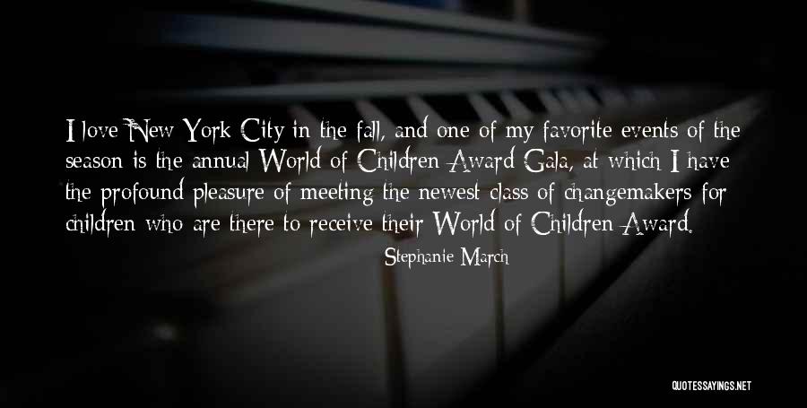 Fall In New York Quotes By Stephanie March