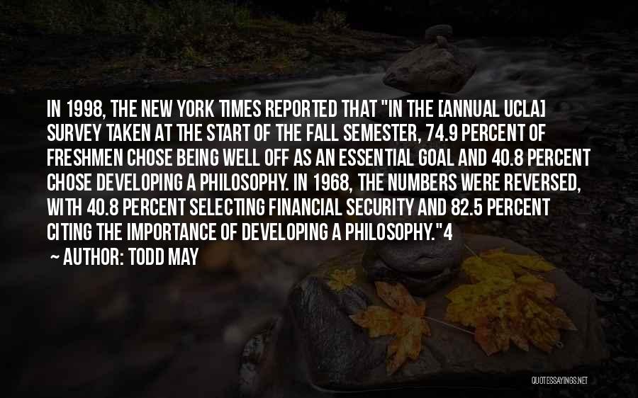 Fall In New York Quotes By Todd May
