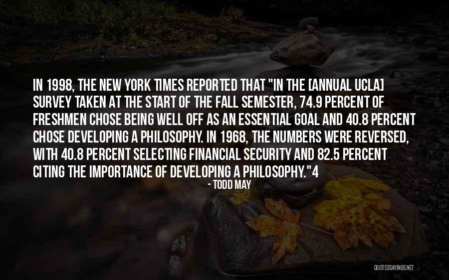 Fall In New York Quotes By Todd May Fall In New York Quotes By Todd May