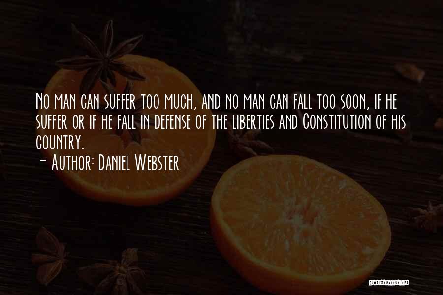 Fall In The Country Quotes By Daniel Webster