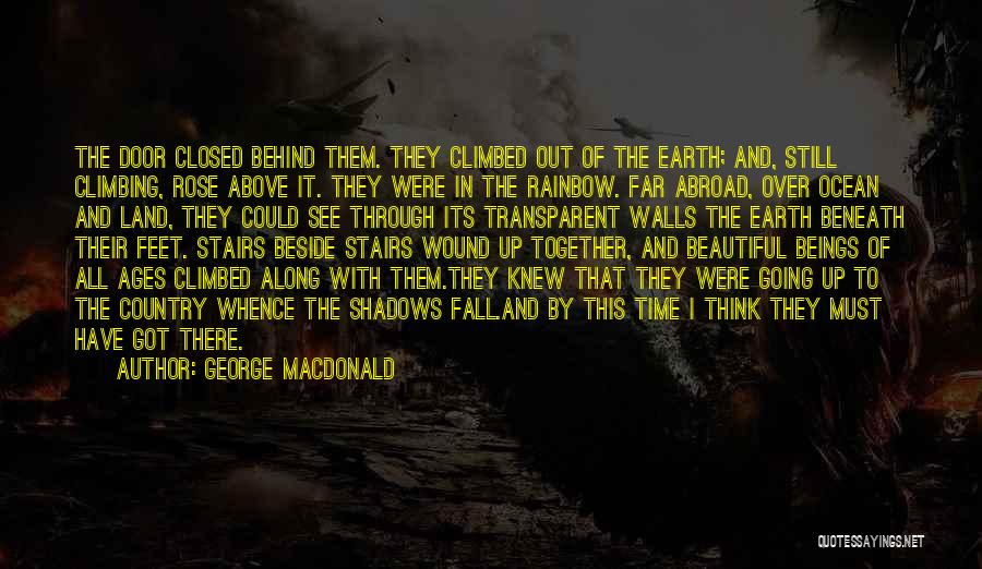 Fall In The Country Quotes By George MacDonald