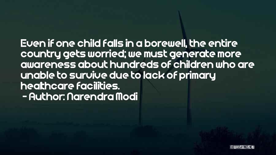 Fall In The Country Quotes By Narendra Modi