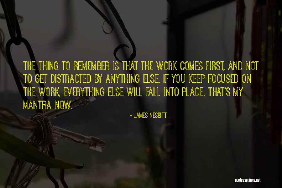 Fall Into Place Quotes By James Nesbitt Fall Into Place Quotes By James Nesbitt