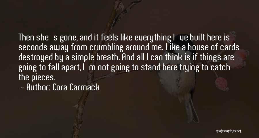 Fall Is Here Quotes By Cora Carmack
