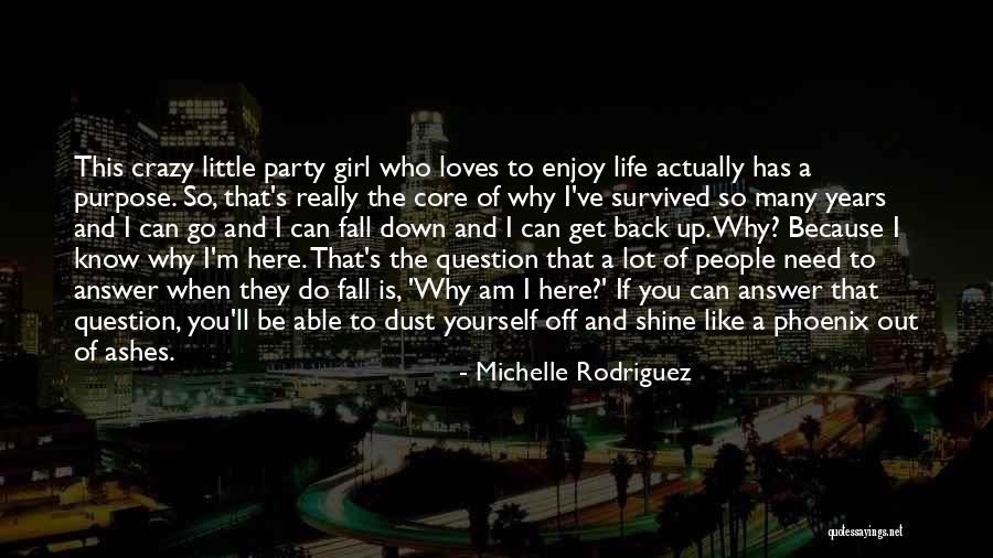 Fall Is Here Quotes By Michelle Rodriguez