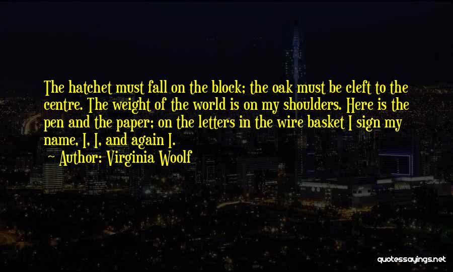 Fall Is Here Quotes By Virginia Woolf
