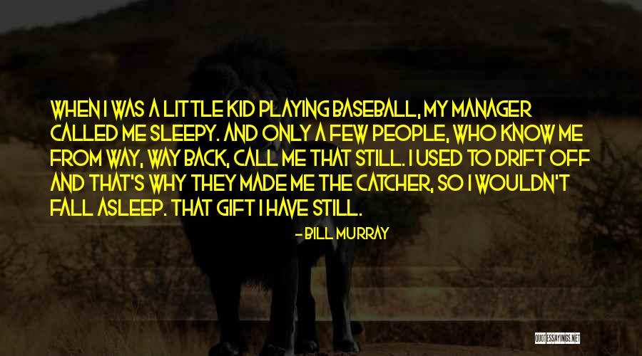 Fall Kids Quotes By Bill Murray Fall Kids Quotes By Bill Murray