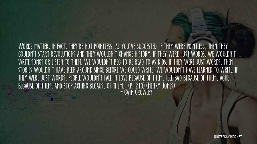 Fall Kids Quotes By Cath Crowley Fall Kids Quotes By Cath Crowley