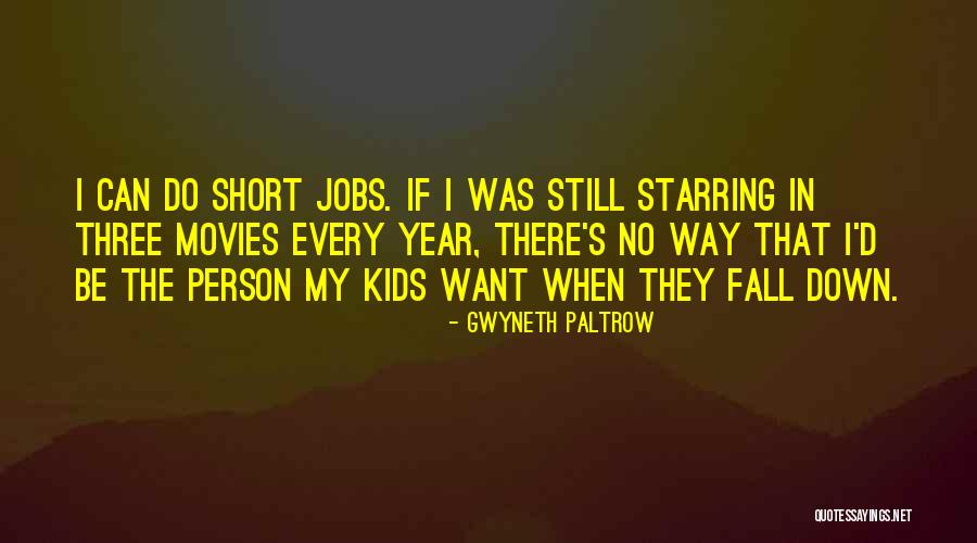 Fall Kids Quotes By Gwyneth Paltrow Fall Kids Quotes By Gwyneth Paltrow