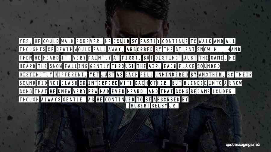 Fall Leave Quotes By Hubert Selby Jr. Fall Leave Quotes By Hubert Selby Jr.