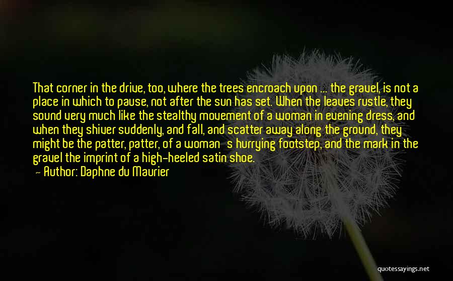 Fall Leaves Quotes By Daphne Du Maurier