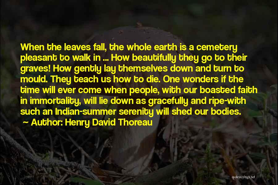 Fall Leaves Quotes By Henry David Thoreau