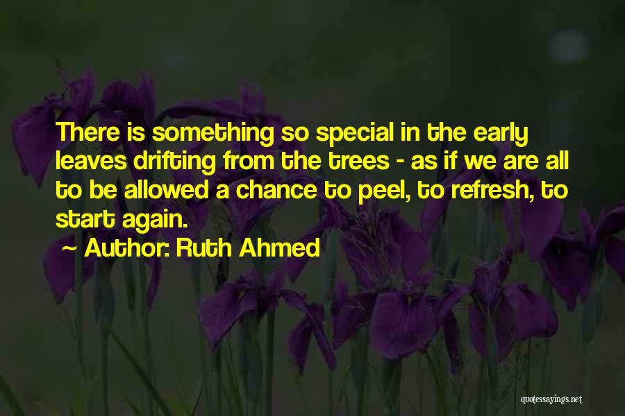 Fall Leaves Quotes By Ruth Ahmed