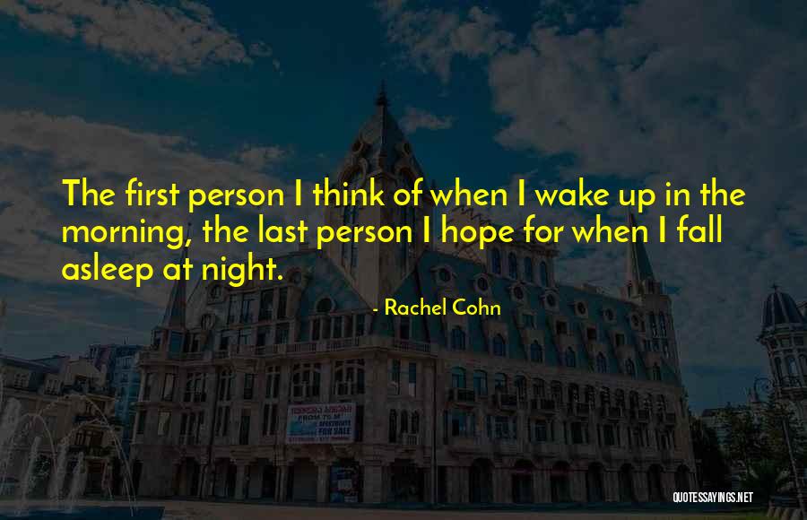 Fall Morning Quotes By Rachel Cohn Fall Morning Quotes By Rachel Cohn