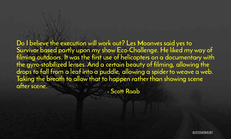 Fall Of A Leaf Quotes By Scott Raab Fall Of A Leaf Quotes By Scott Raab