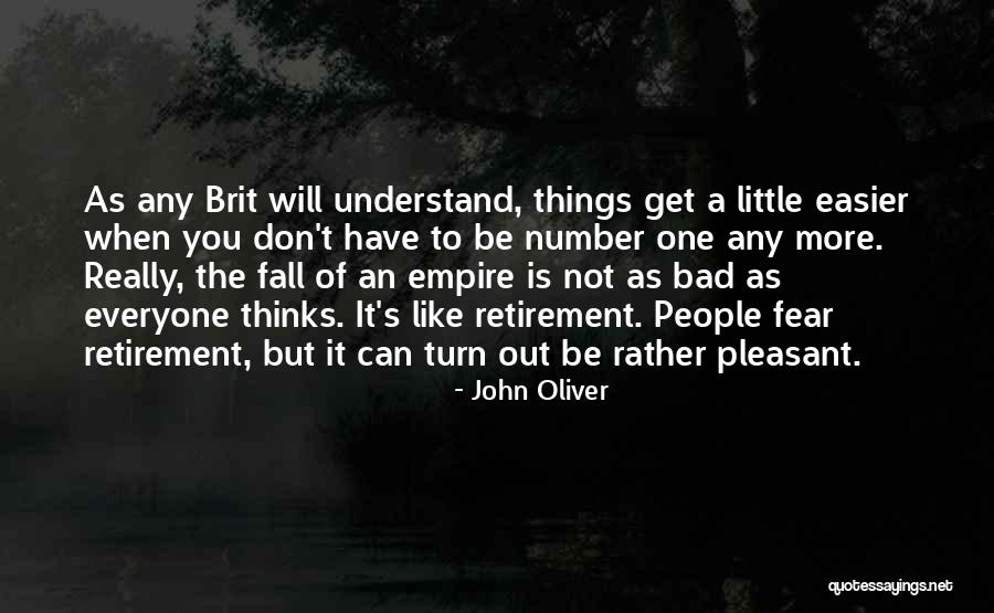 Fall Of An Empire Quotes By John Oliver Fall Of An Empire Quotes By John Oliver