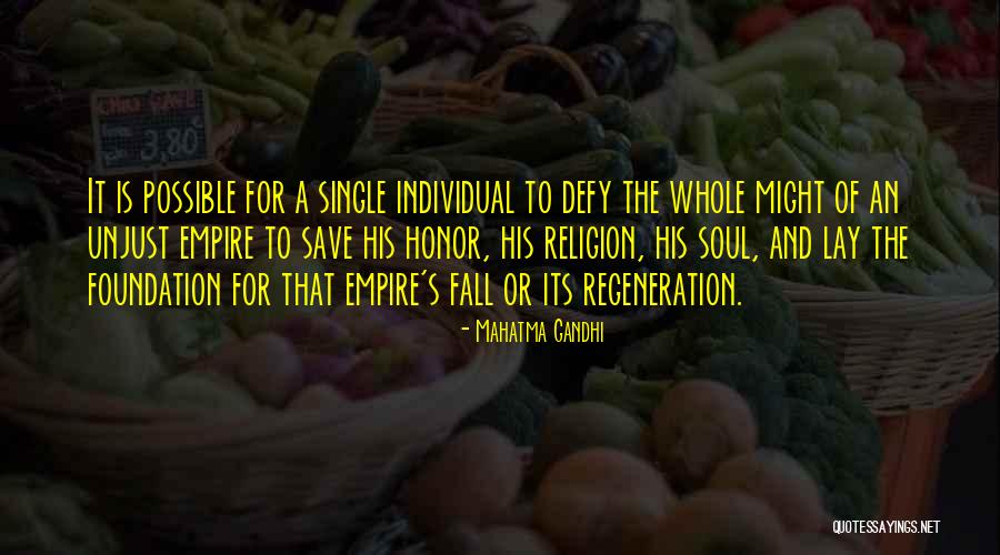 Fall Of An Empire Quotes By Mahatma Gandhi Fall Of An Empire Quotes By Mahatma Gandhi