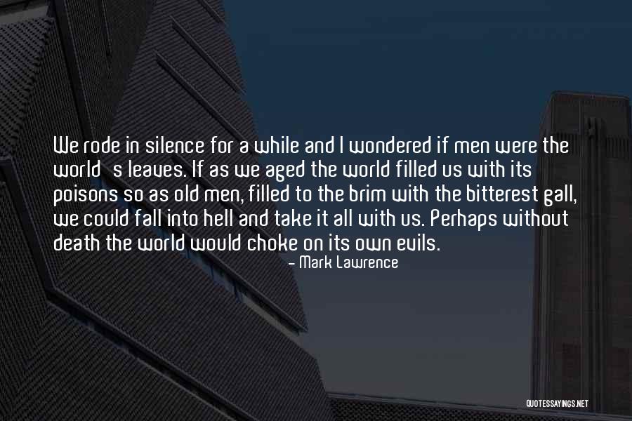 Fall Of An Empire Quotes By Mark Lawrence Fall Of An Empire Quotes By Mark Lawrence